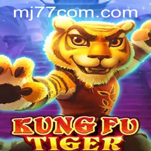 The Exciting World of KungFuTiger: An In-depth Guide