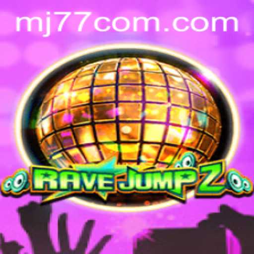 RaveJump2: A Thrilling Adventure with MJ77